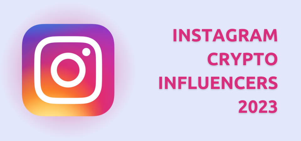 Instagram Crypto Influencers