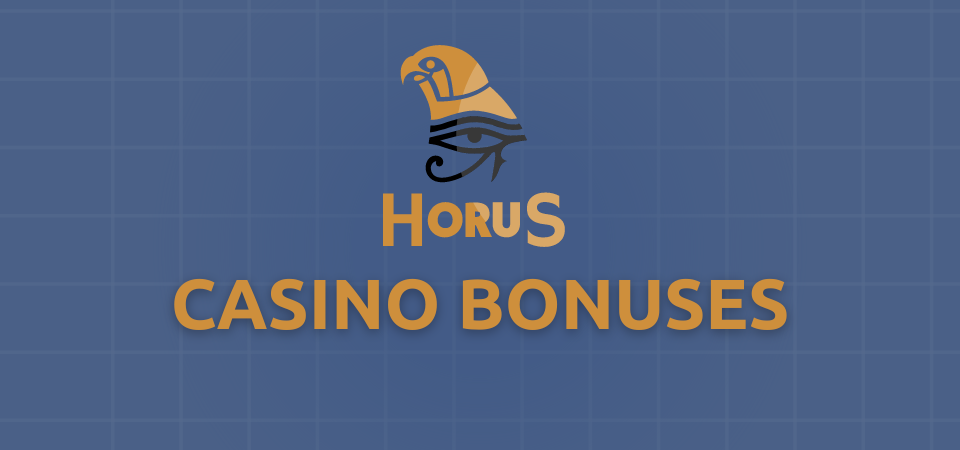horus casino bonuses